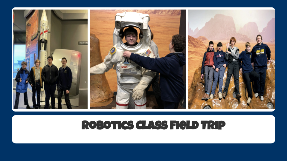 Robotics Class Field Trip